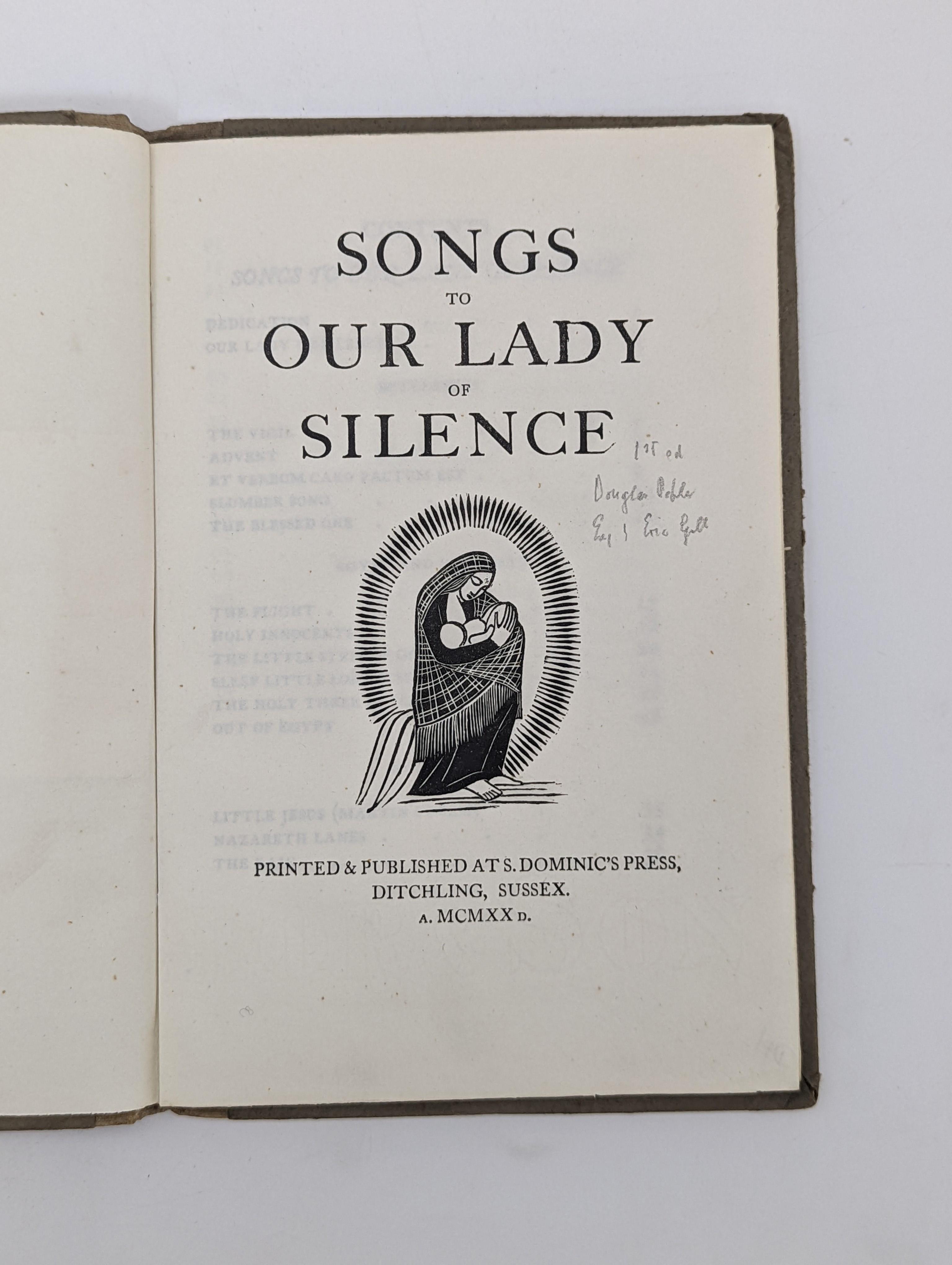Gill, Eric (illustrator) - Pepler, Hilary Douglas Clark - Nisi Dominus, with 17 wood-engravings, 8vo, original cloth-backed boards, St. Dominic’s Press, Ditchling, 1919 and Woellwarth, Mary - Songs of Our Lady of Silence